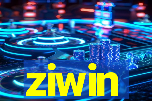 ziwin