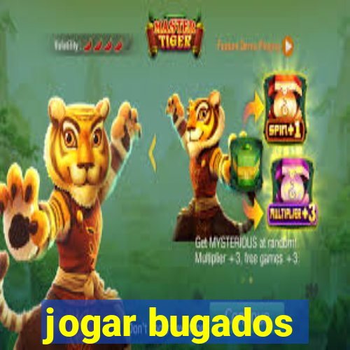 jogar bugados