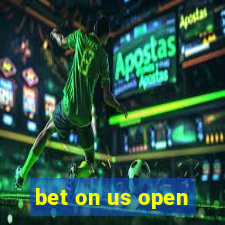 bet on us open