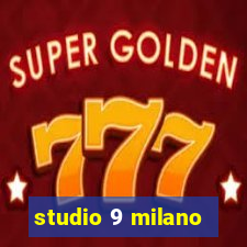 studio 9 milano