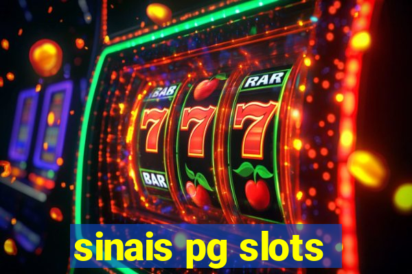 sinais pg slots