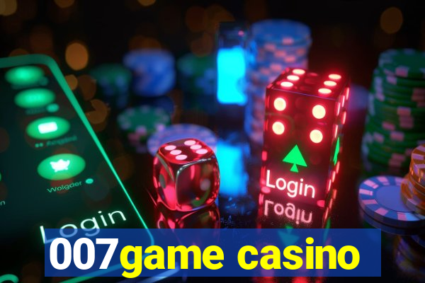 007game casino