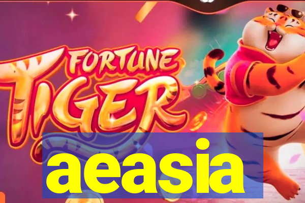 aeasia