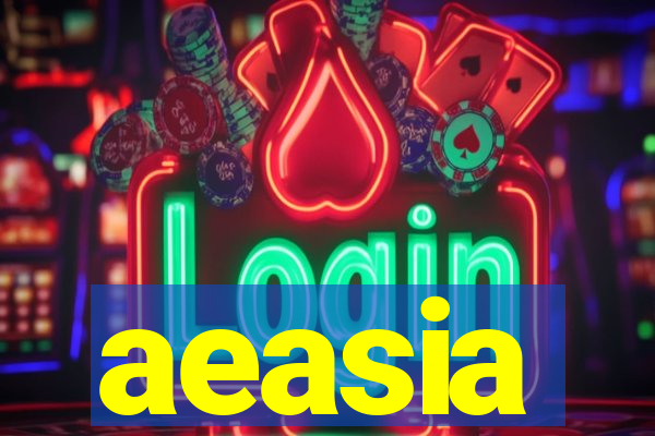 aeasia