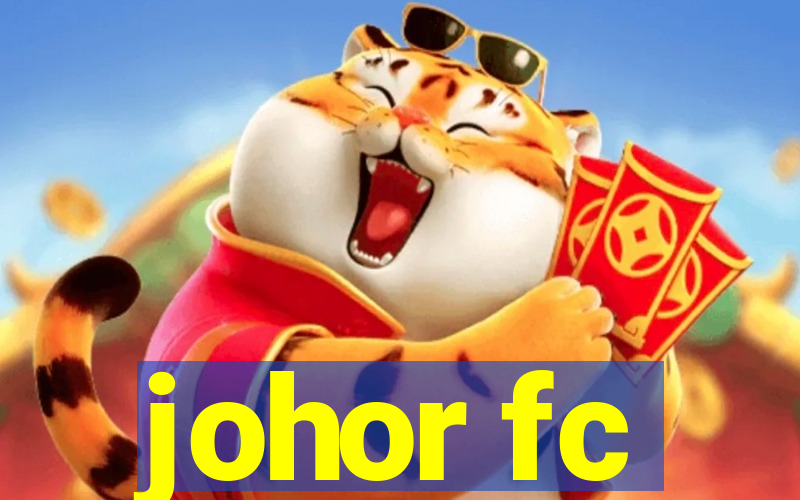 johor fc