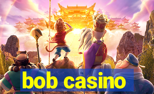 bob casino