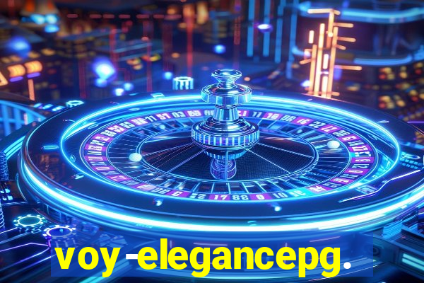 voy-elegancepg.com