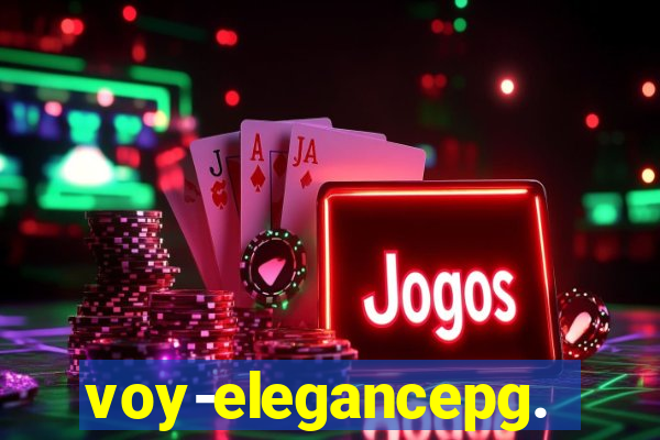 voy-elegancepg.com