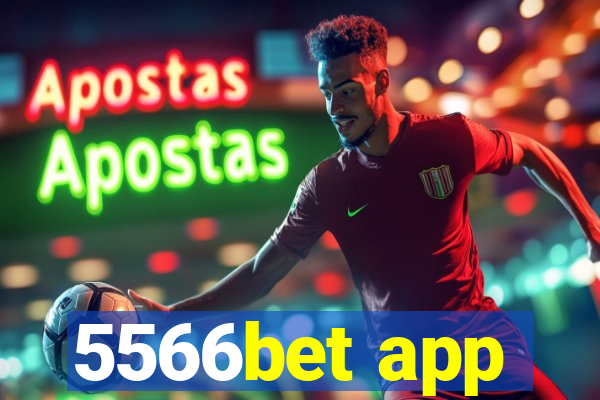 5566bet app