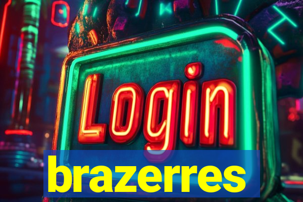 brazerres