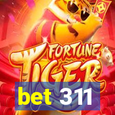 bet 311