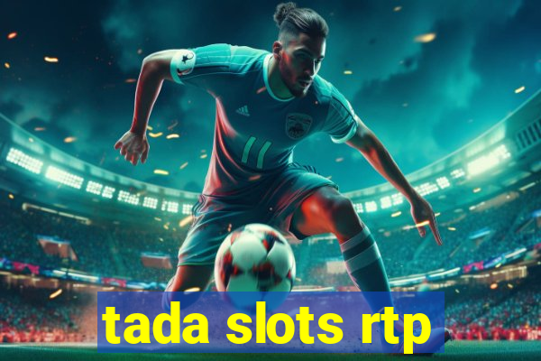 tada slots rtp