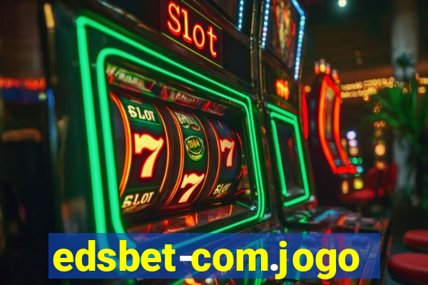 edsbet-com.jogosapp