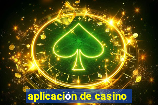 aplicación de casino