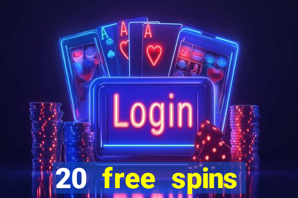 20 free spins grosvenor casino