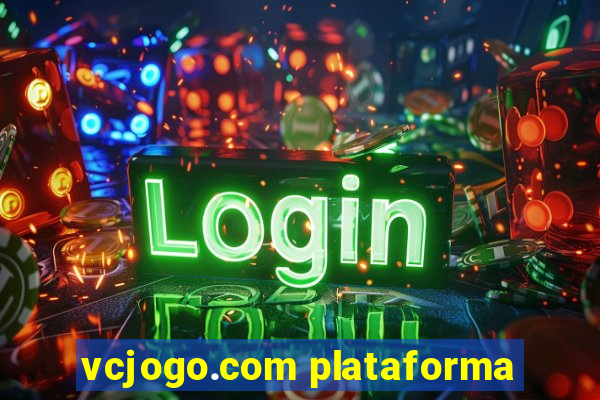 vcjogo.com plataforma