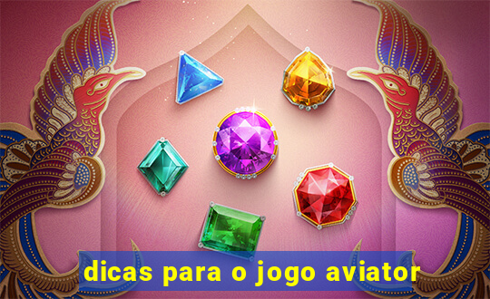 dicas para o jogo aviator