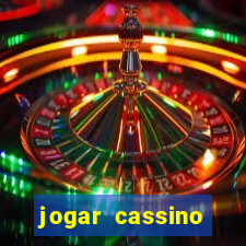 jogar cassino online brasil