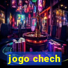 jogo chech