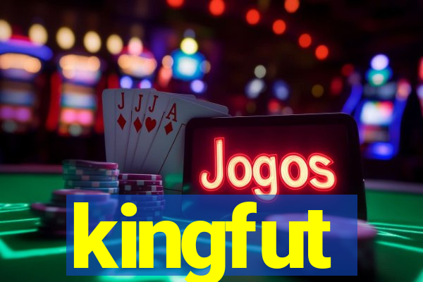 kingfut