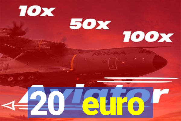 20 euro startguthaben casino