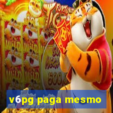 v6pg paga mesmo