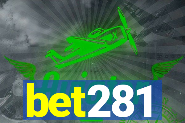 bet281