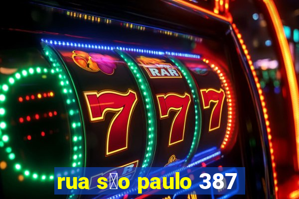 rua s茫o paulo 387