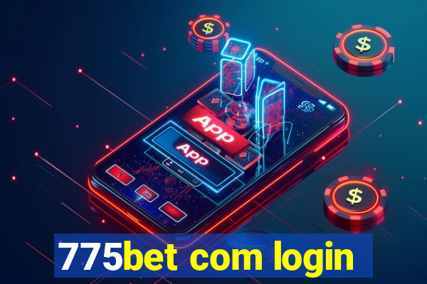 775bet com login