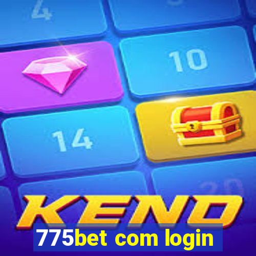 775bet com login