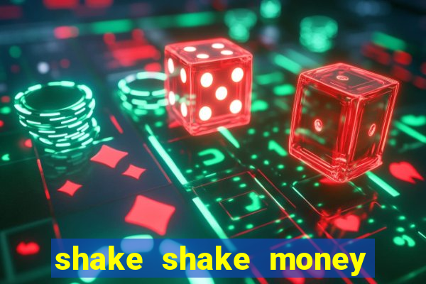 shake shake money tree slot