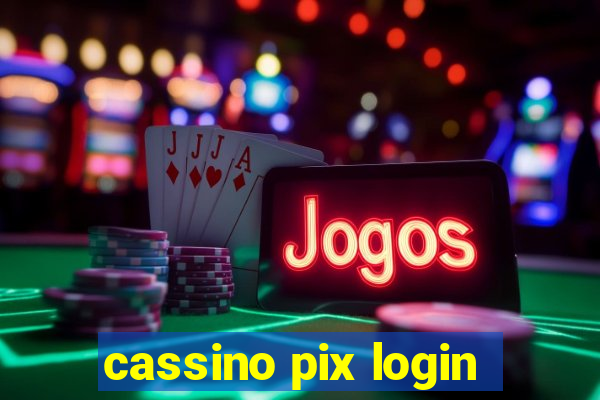 cassino pix login