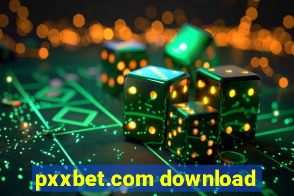 pxxbet.com download