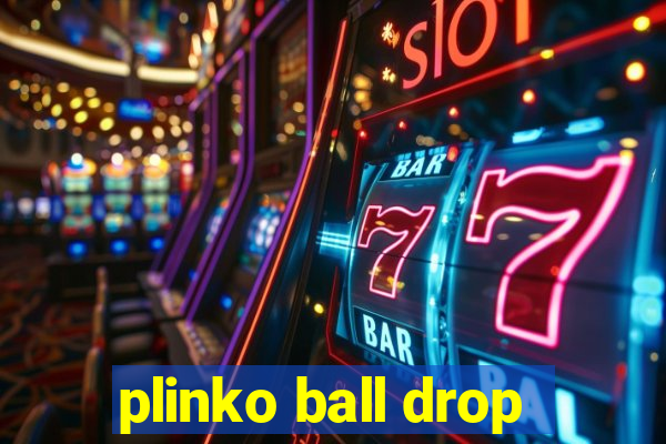 plinko ball drop