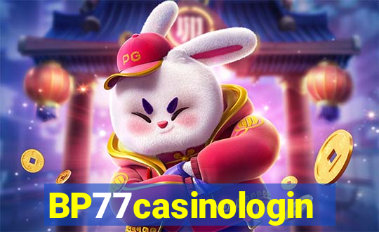 BP77casinologin