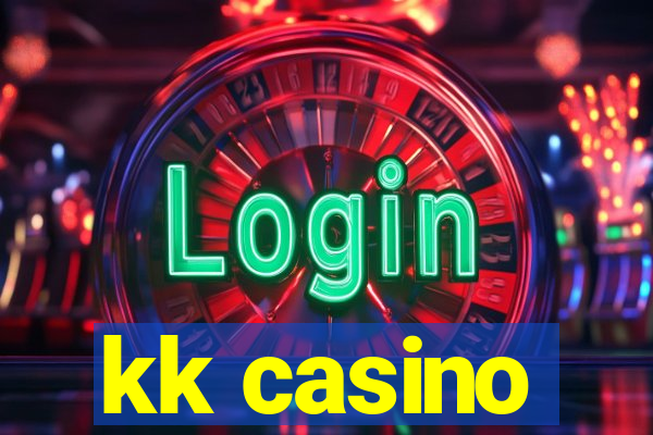 kk casino