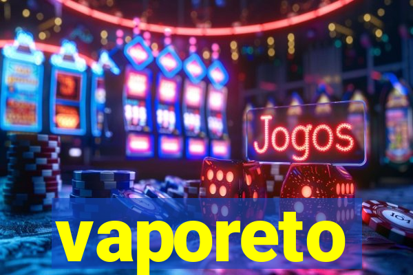 vaporeto