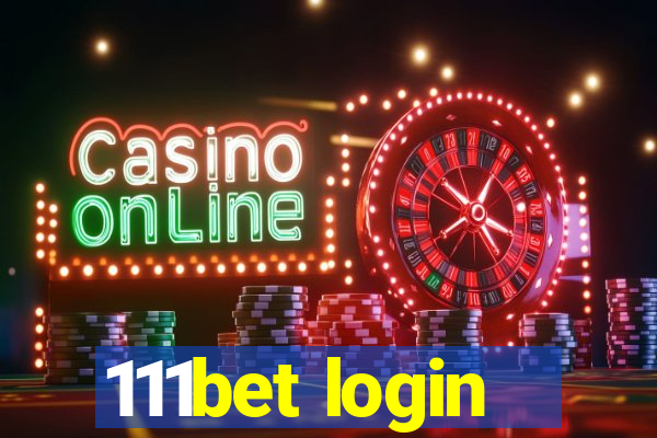 111bet login