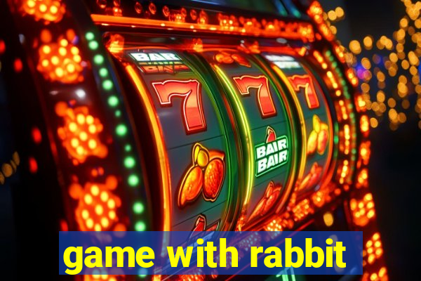 game with rabbit