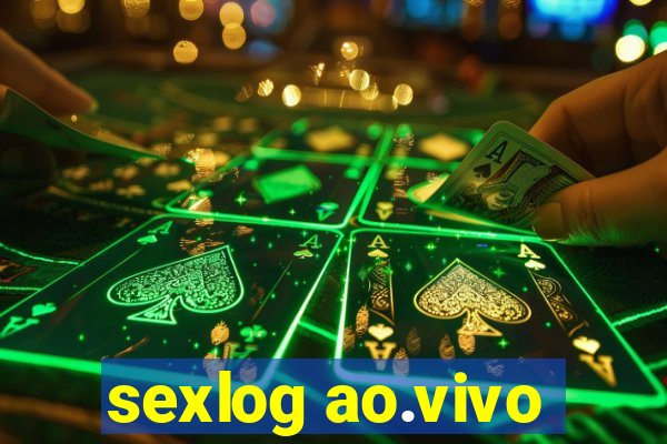 sexlog ao.vivo