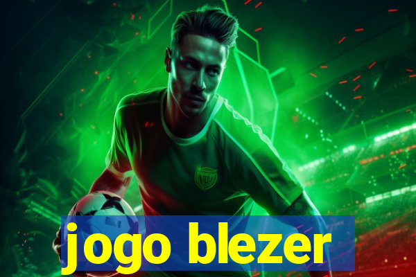 jogo blezer