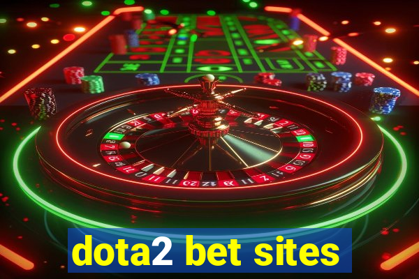 dota2 bet sites