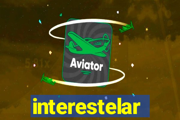 interestelar completo dublado hd