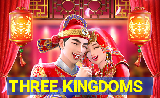 THREE KINGDOMS