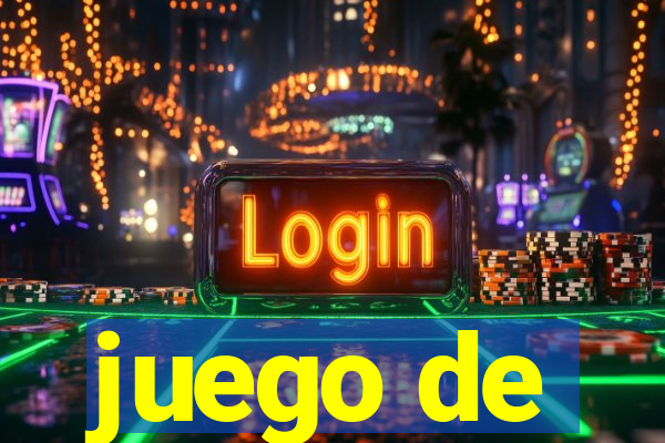 juego de