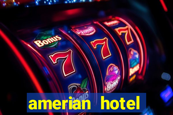 amerian hotel casino gala