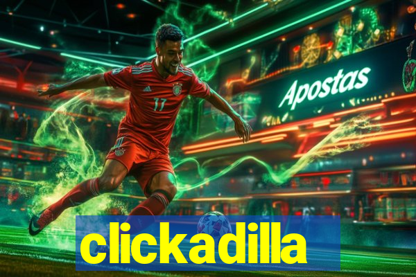 clickadilla