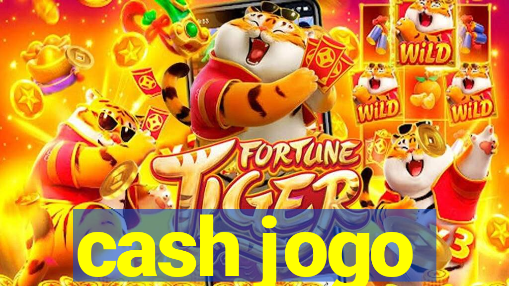 cash jogo