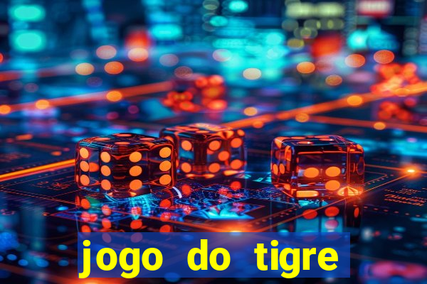 jogo do tigre minimo 5 reais