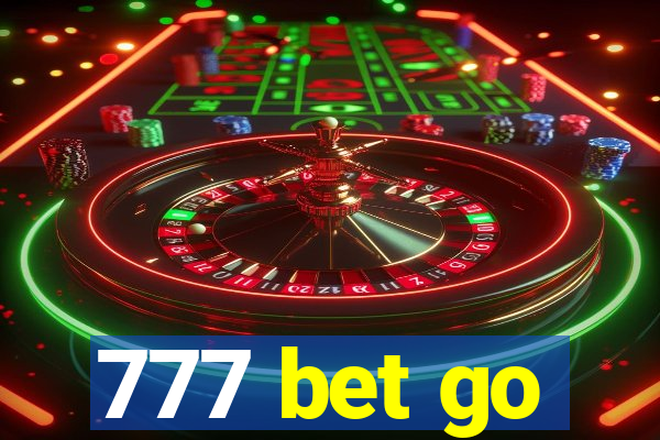 777 bet go